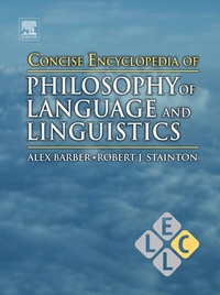 Enlarge image Cover: Concise Encyclopedia of Philosophy of Language and Linguistics - Elsevier