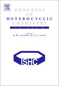 Enlarge image Cover: Progress in Heterocyclic Chemistry: Volume 21 - Elsevier
