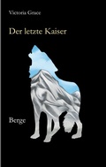 Cover: Der letzte Kaiser - TWENTYSIX EPIC