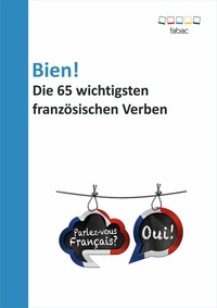 Abbildung von: Bien! Die 65 wichtigsten französischen Verben - Books on Demand