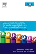 Cover: Management Accounting, Human Resource Policies and Organisational Performance in Canada, Japan and the UK - Elsevier