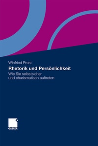 Abbildung von: Rhetorik und Persönlichkeit - Springer Gabler
