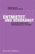 Cover: Entmietet und verdr&auml;ngt - transcript