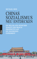 Cover: CHINAS SOZIALISMUS neu entdecken - VSA