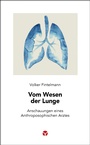 Cover: Vom Wesen der Lunge - Info 3