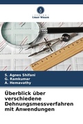 Cover: UEberblick ueber verschiedene Dehnungsmessverfahren mit Anwendungen - Verlag Unser Wissen