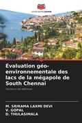Cover: Evaluation geo-environnementale des lacs de la megapole de South Chennai - Editions Notre Savoir