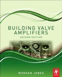 Cover: Building Valve Amplifiers - Newnes