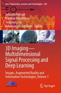 Enlarge image Cover: 3D Imaging-Multidimensional Signal Processing and Deep Learning - Springer