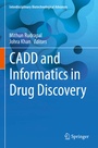 Cover: CADD and Informatics in Drug Discovery - Springer