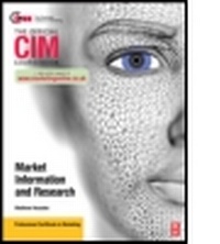 Enlarge image Cover: CIM Coursebook Market Information and Research - Butterworth-Heinemann