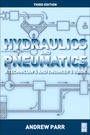 Cover: Hydraulics and Pneumatics - Butterworth-Heinemann