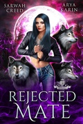Cover: Rejected Mate (Moon Crescent Casino, #2) - Sarwah Creed