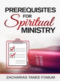 Cover: Prerequisites For Spiritual Ministry (Leading God's people, #16) - Books4revival