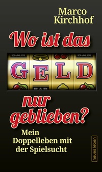 Abbildung von: Wo ist das Geld nur geblieben? - Neues Leben