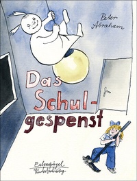 Enlarge image Cover: Das Schulgespenst - Eulenspiegel Verlagsgruppe Buchverlage