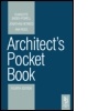 Cover: Architect's Pocket Book 4E - Architectural Press