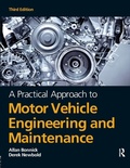 Cover: A Practical Approach to Motor Vehicle Engineering and Maintenance, 3rd ed - Butterworth-Heinemann