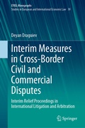 Abbildung von: Interim Measures in Cross-Border Civil and Commercial Disputes - Springer