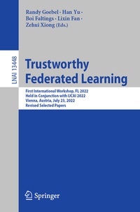Abbildung von: Trustworthy Federated Learning - Springer