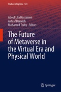 Cover: The Future of Metaverse in the Virtual Era and Physical World - Springer