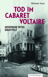 Abbildung von: Tod im Cabaret Voltaire - Zytglogge