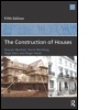 Cover: The Construction of Houses - Estates Gazette Ltd