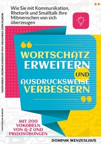 Abbildung von: Wortschatz erweitern und Ausdrucksweise verbessern - BoD - Books on Demand