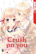Cover: Crush on you 06 - TOKYOPOP GmbH