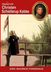 Abbildung von: Christen Schiellerup Købke - BoD - Books on Demand - Dänemark