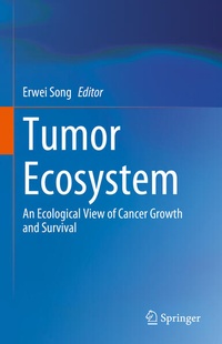 Enlarge image Cover: Tumor Ecosystem - Springer