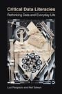 Cover: Critical Data Literacies - MIT Press