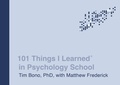 Cover: 101 Things I Learned&reg; in Psychology School - Crown