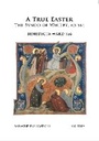 Cover: A True Easter - Fairacres Publications