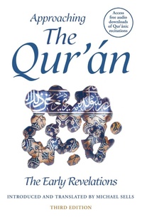 Enlarge image Cover: Approaching the Qur'an - Oneworld Publications