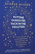 Cover: Putting Ourselves Back in the Equation - Oneworld Publications