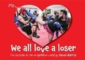 Cover: We all love a loser - Kevin Harris