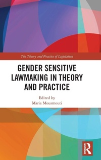Abbildung von: Gender Sensitive Lawmaking in Theory and Practice - Routledge
