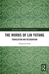 Abbildung von: The Works of Lin Yutang - Routledge