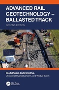 Cover: Advanced Rail Geotechnology - Ballasted Track - CRC Press