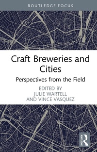 Abbildung von: Craft Breweries and Cities - Routledge