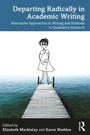 Cover: Departing Radically in Academic Writing - Routledge