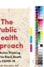 Cover: The Public Health Approach - Johns Hopkins University Press