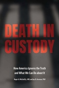 Cover: Death in Custody - Johns Hopkins University Press