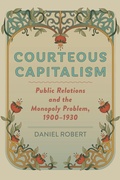 Cover: Courteous Capitalism - Johns Hopkins University Press