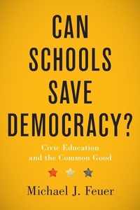 Enlarge image Cover: Can Schools Save Democracy? - Johns Hopkins University Press