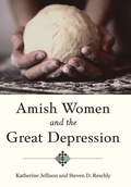 Cover: Amish Women and the Great Depression - Johns Hopkins University Press