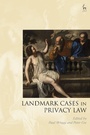 Cover: Landmark Cases in Privacy Law - Hart Publishing