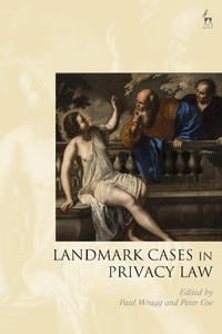 Abbildung von: Landmark Cases in Privacy Law - Hart Publishing
