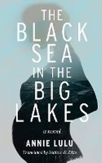 Abbildung von: The Black Sea in the Big Lakes - Schaffner Press
